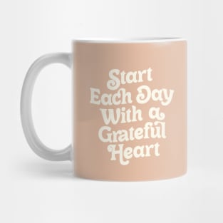 Start Each Day With a Grateful Heart by The Motivated Type in Vanilla and White Mug